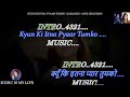 Kyun Ki Itna Pyaar Tumko Karaoke With Scrolling Lyrics Eng हिंदी