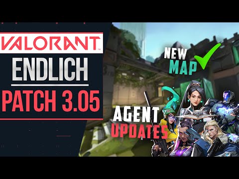 Raze & Killjoy Nerf - Neue Map - Patch 3.05 Rundown - Valorant deutsch