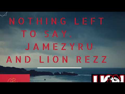 JamezyRu And Lion Rezz