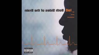 Del Tha Funkee Homosapien - Press Rewind (Prod. by Domino) (1999)