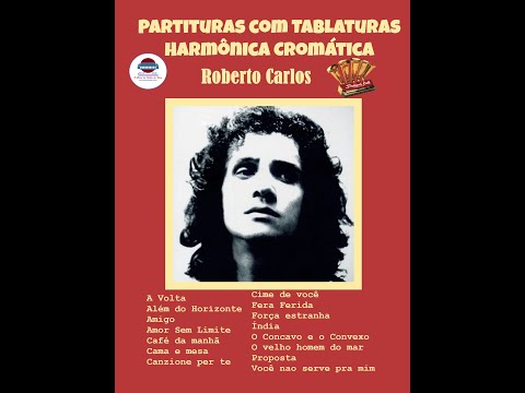 Proposta   (Roberto Carlos) - Harmônica Cromática