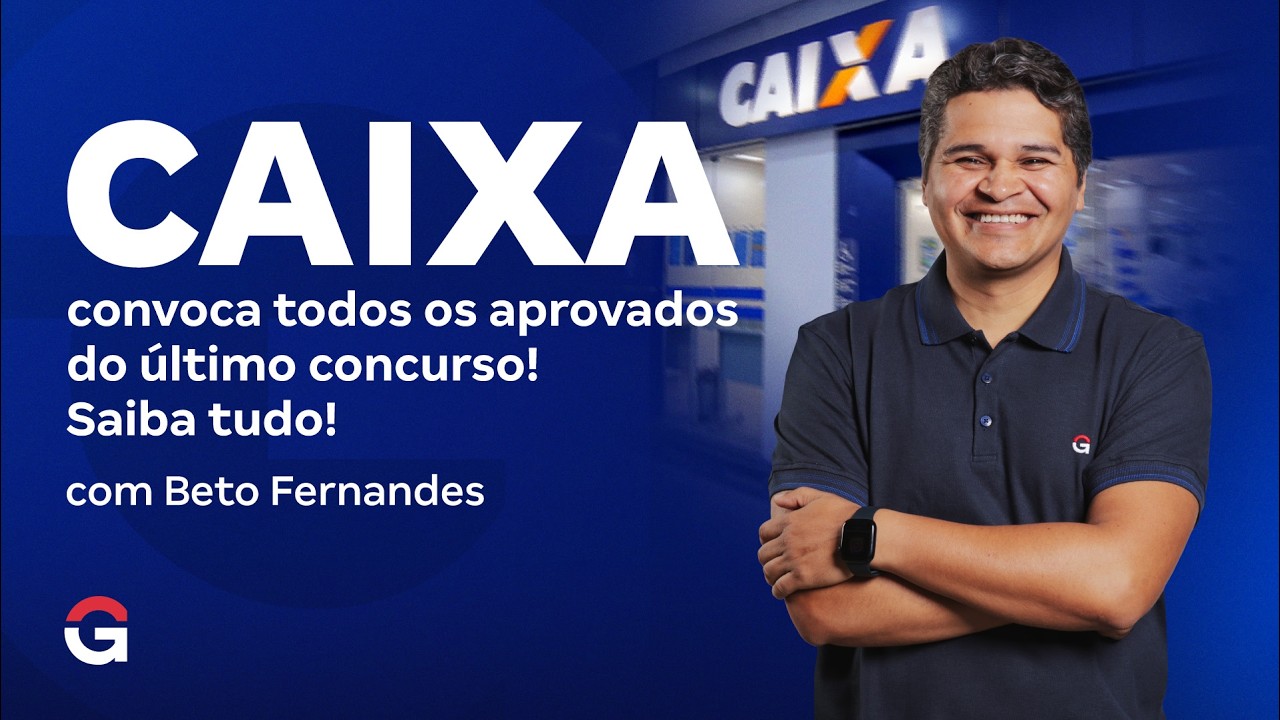 Caixa convoca todos os aprovados do último concurso! Saiba tudo!