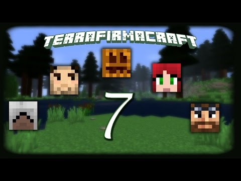 TerraFirmaCraft - S2 - Episode 7