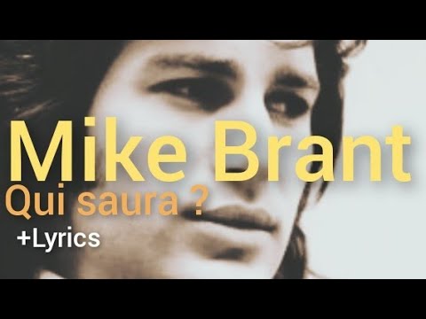 Mike Brant - Qui Saura ? + Lyrics