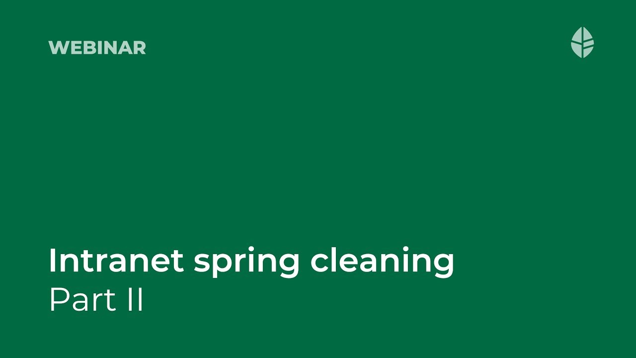 Intranet spring cleaning part I: prune your intranet Video Thumbnail