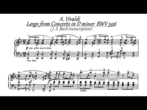 J. S. Bach / A. Vivaldi - "Sicilienne" from Piano Concerto in D minor, BWV 596