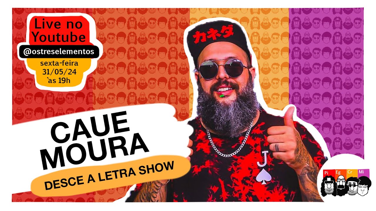 A arte de desafiar e divertir com Cauê Moura  (Desce a Letra Show)