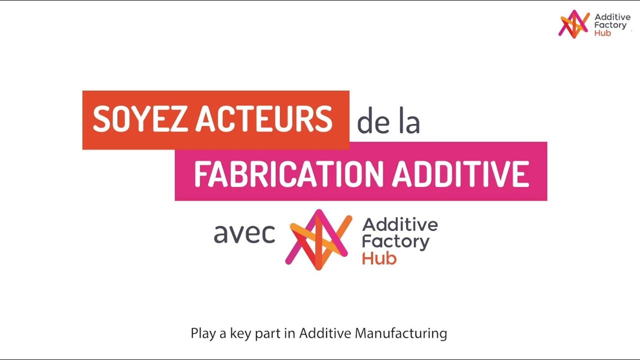 Soyez acteur de la fabrication additive avec AFH !
