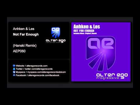Anhken & Les - Not Far Enough (Hanski Remix) [Alter Ego Progressive]