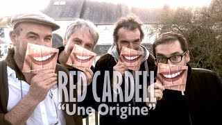 Red Cardell - Origine