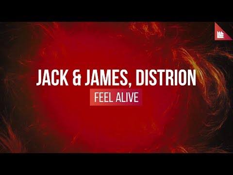 Jack & James, Distrion - Feel Alive