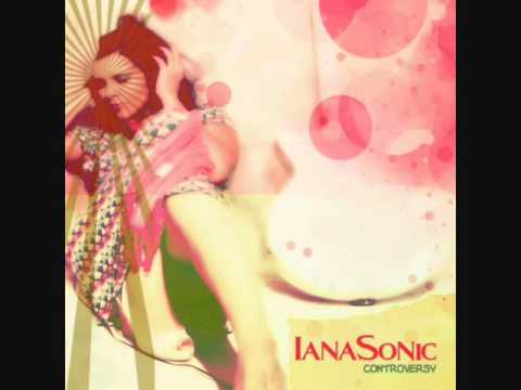 IanaSonic ‎- Controversy (ALBUM STREAM)