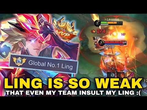 LING IS SO WEAK THAT EVEN MY TEAM DISRESPECT ME!! BUT WAIT UNTIL THEY SEE MY TRUE SKILLS