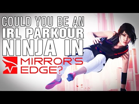 The SCIENCE! - Could you become a Mirror's Edge runner IRL?