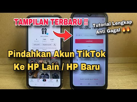 Cara Memindahkan Akun TikTok Ke HP Lain / HP Baru