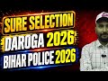 Bihar Daroga Best Class Bihar Police Best Class Bihar Daroga New Vacancy 2026 Bihar Police 2026