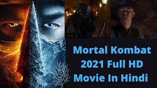 Mortal Kombat 2021 full movie download in hindi  H