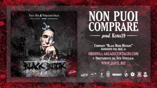 12 - NON PUOI COMPRARE - Jamil (BLACK BOOK MIXTAPE hosted Vacca DON)