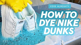 How To Dye Sneakers | Custom Dunk Lows Using Rit Dye