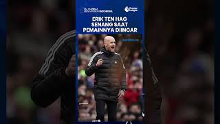 Anomali Pelatih Manchester United Erik Ten Hag, Justru Senang saat Pemainnya Diincar Klub Lain