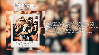 Jake Miller - Rumors