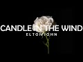 (1997) CANDLE IN THE WIND - ELTON JOHN LYRICS ("Goodbye England's Rose" Princess Diana, 1961-1997)