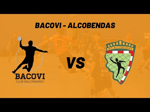 BACOVI vs BM Alcobendas - Segunda Nacional Masculino (22/1/23)