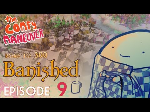 These Old People, Taking Up Space - Banished: Road to 300 #9