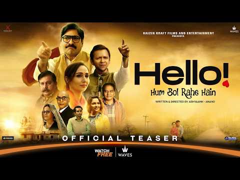 Hello Hum Bol Rahe Hain | Official Teaser | Abhyaank-Anand | Pratibha | Nilay | Yashpal Sharma