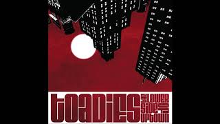 Toadies - Human Cannonball