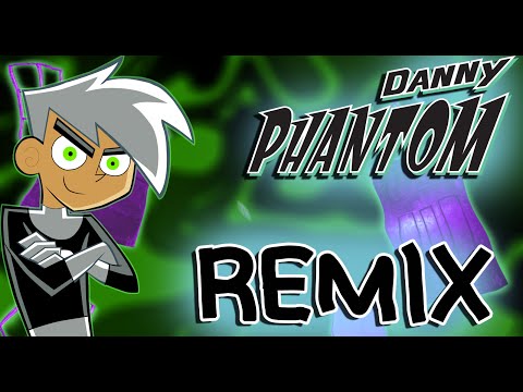Danny Phantom Theme Song [REMIX]