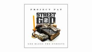 Project Pat - Don't Question What I Do [Prod. By YK 808 Mafia]