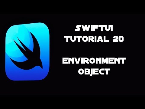 SwiftUI Tutorial 20: @EnvironmentObject