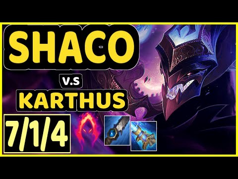CHASESHACO (SHACO) vs KARTHUS - 7/1/4 KDA JUNGLE GAMEPLAY - NA Ranked MASTER