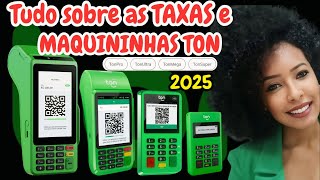 🚨Conheça os 4 MODELOS de MÁQUINAS TON e os 4 PLANOS de taxas. Guia Completo 2025!