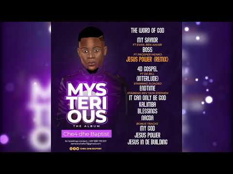 Che4 dhe Baptist _ Mysterious{FULL ALBUM}#2022