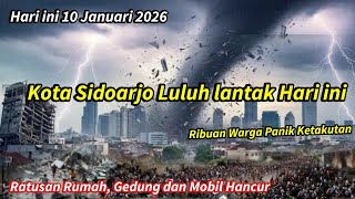 Download lagu KOTA SIDOARJO LULUH LANTAK|| BADAI TORNADO 195KM PERJAM DI SIDOARJO HARI INI - 10 JANUARI 2026 mp3