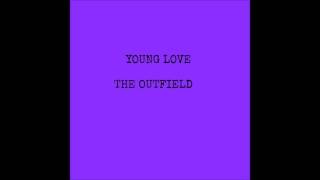 Young Love  - The Outfield