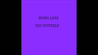 Young Love  - The Outfield
