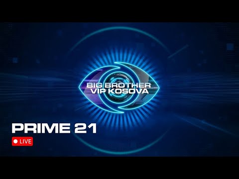 PRIME 21 - Big Brother VIP Kosova 4 - 26.01.2026