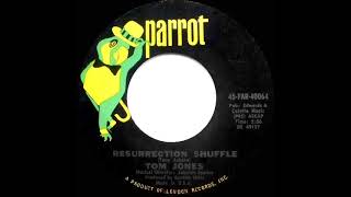 1971 HITS ARCHIVE: Resurrection Shuffle - Tom Jones (mono 45)