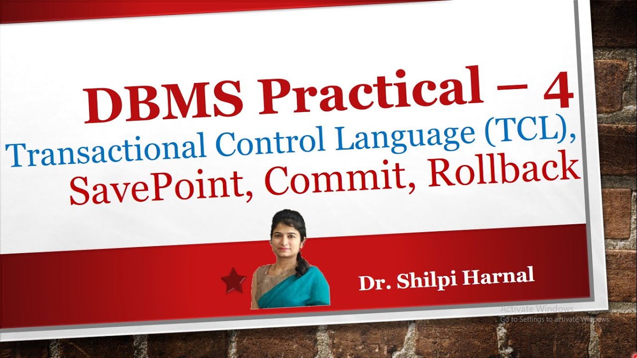 DBMS Practical - 4 | Transaction Control Language | Savepoint | Commit | Rollback