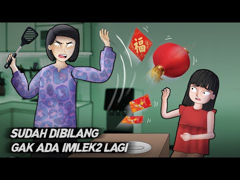 Kenapa Aku Tidak Boleh Merayakan Imlek lagi? | Kartun Animasi Drama