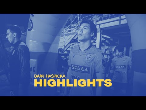 Best 11 Highlights | Daiki Hashioka | 2021-2022 | STVV