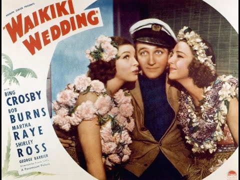 AMOR HAVAIANO (Waikiki Wedding, 1937) - Bing Crosby, Shirley Ross, Martha Raye, Anthony Quinn.