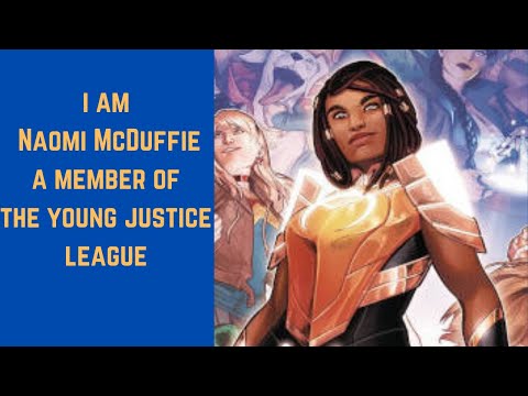 The History And Origins Of Naomi McDuffie DC COMICS