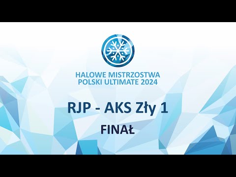 HMP 24: RJP - AKS Zły 1 (FINAŁ)
