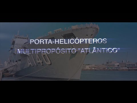 Porta-Helicópteros Multipropósito (PHM) A-140 Atlântico é incorporado.