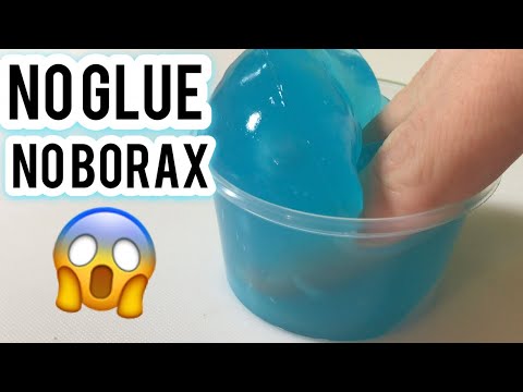 HOW TO MAKE SLIME WITHOUT GLUE, WITHOUT BORAX! NO GLUE...