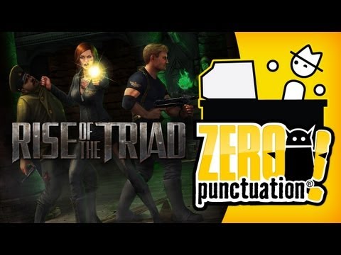 RISE OF THE TRIAD (Zero Punctuation)